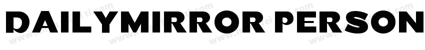 Dailymirror Persona字体转换